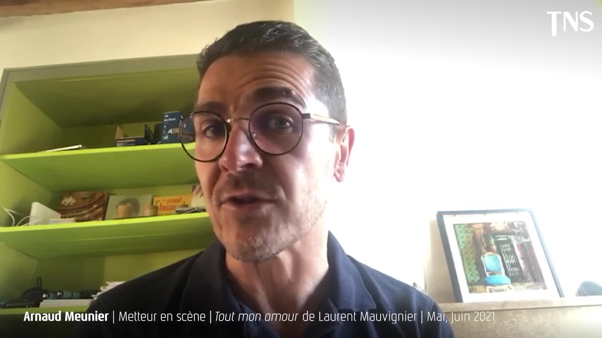 Vidéo "Tout mon amour" - Présentation par Arnaud Meunier (2/3)