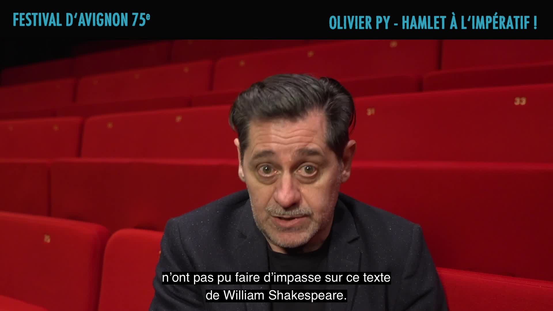 Vidéo Olivier Py présente le feuilleton théâtral "Hamlet à l'impératif !"