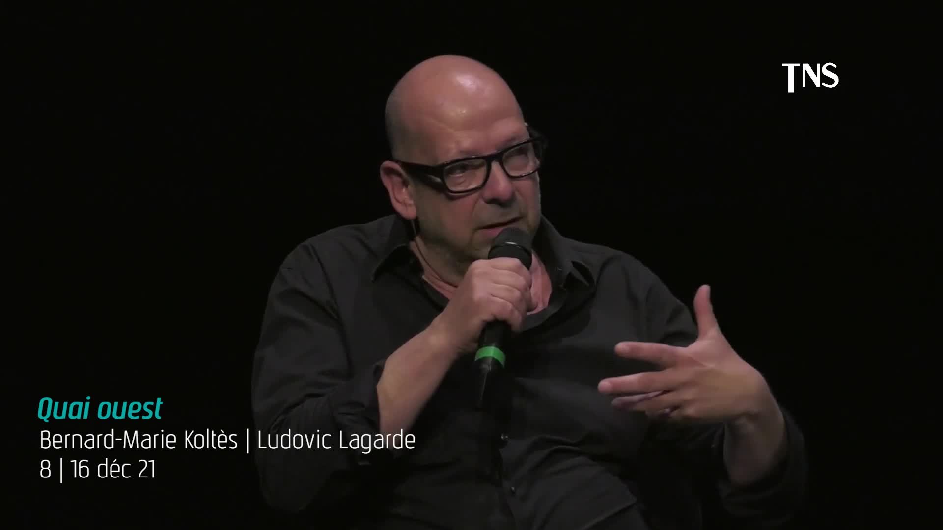Vidéo "Quai ouest" - Bernard-Marie Koltès/Ludovic Lagarde - Présentation (TNS)