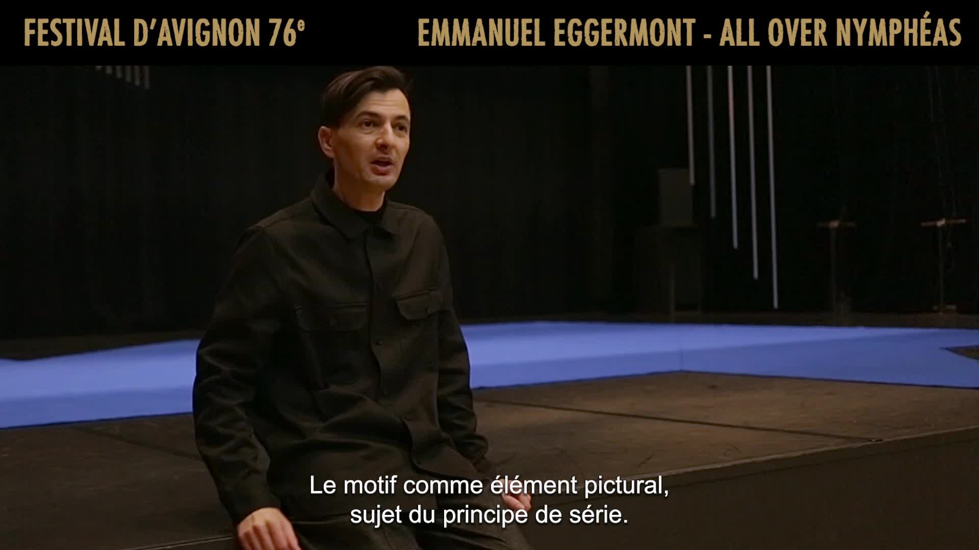 Vidéo Emmanuel Eggermont présente "All Over Nymphéas"
