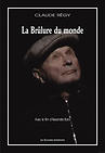 Couverture du dvd de La Brûlure du monde de Claude Régy - Livre/DVD