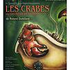 Accueil de « Les Crabes »