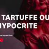Accueil de « Le Tartuffe ou l'Hypocrite »