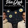 Accueil de « Van Gogh : Deux frères pour une vie »