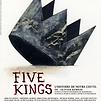 Accueil de « Five Kings – L’histoire de notre chute »