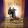 Accueil de « Duc et Pioche »
